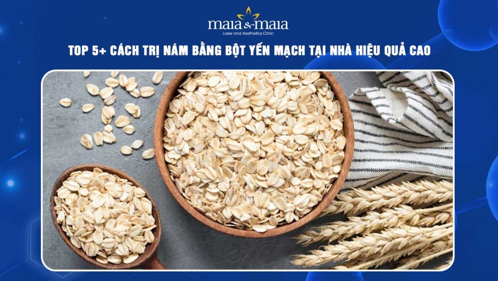 trị nám bằng bột yến mạch