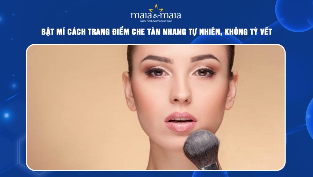Bật mí cách trang điểm che tàn nhang tự nhiên, không tỳ vết 1 cách trang điểm che tàn nhang