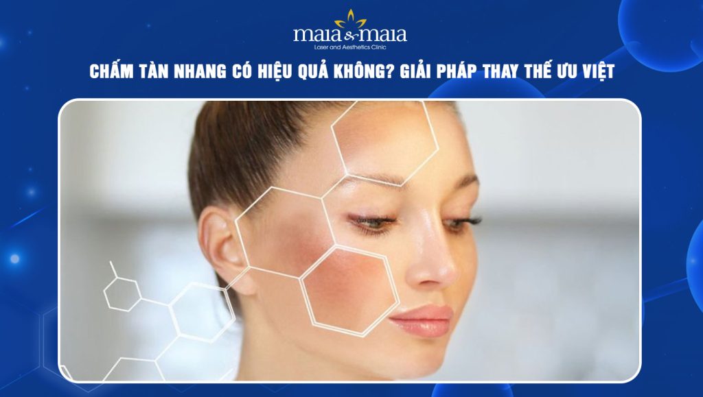 Chấm tàn nhang có hiệu quả không? Giải pháp thay thế ưu việt 1 Chấm tàn nhang