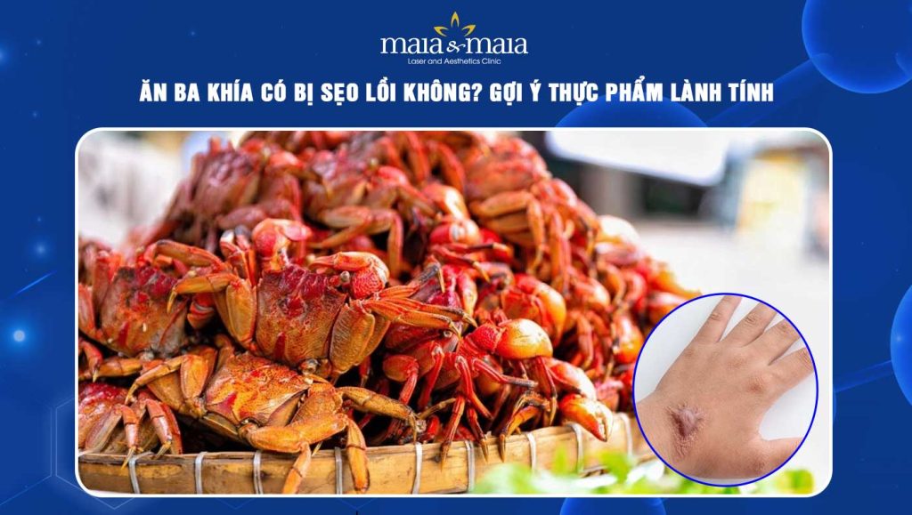 ăn ba khía có bị sẹo lồi không