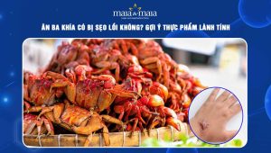 ăn ba khía có bị sẹo lồi không