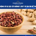 ăn đậu phộng có bị sẹo lồi không