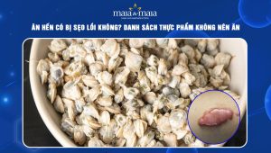 ăn hến có bị sẹo lồi không