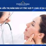 bác sĩ da liễu trị nám