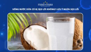 uống nước dừa có bị sẹo lồi không