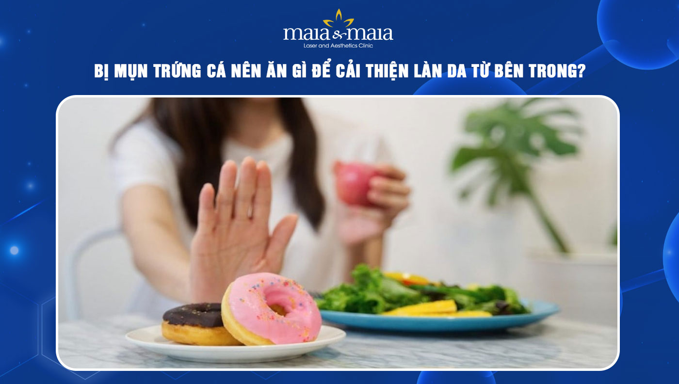 bị mụn trứng cá nên ăn gì