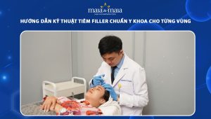 Hướng dẫn kỹ thuật tiêm filler chuẩn y khoa cho từng vùng 53 hướng dẫn kỹ thuật tiêm filler