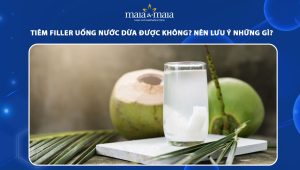 Tiêm filler uống nước dừa được không? Nên lưu ý những gì? 67 tiêm filler uống nước dừa được không