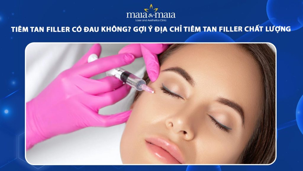 tiêm tan filler có đau không