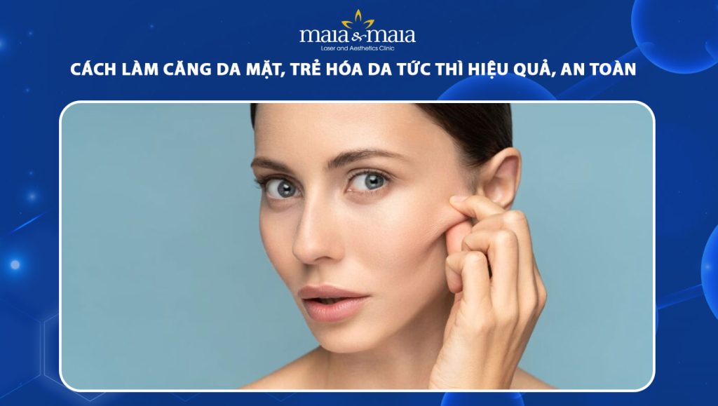 cách làm căng da mặt
