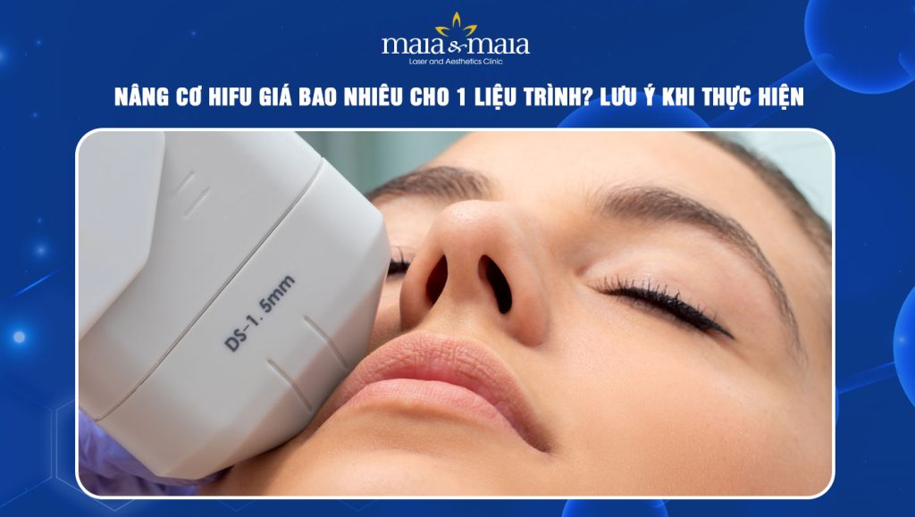 nâng cơ HIFU giá bao nhiêu