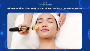 trẻ hóa da bằng công nghệ oxy jet