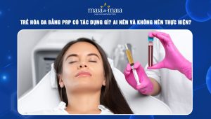 Trẻ hóa da bằng PRP có tác dụng gì? Ai nên và không nên thực hiện? 78 trẻ hóa da bằng PRP