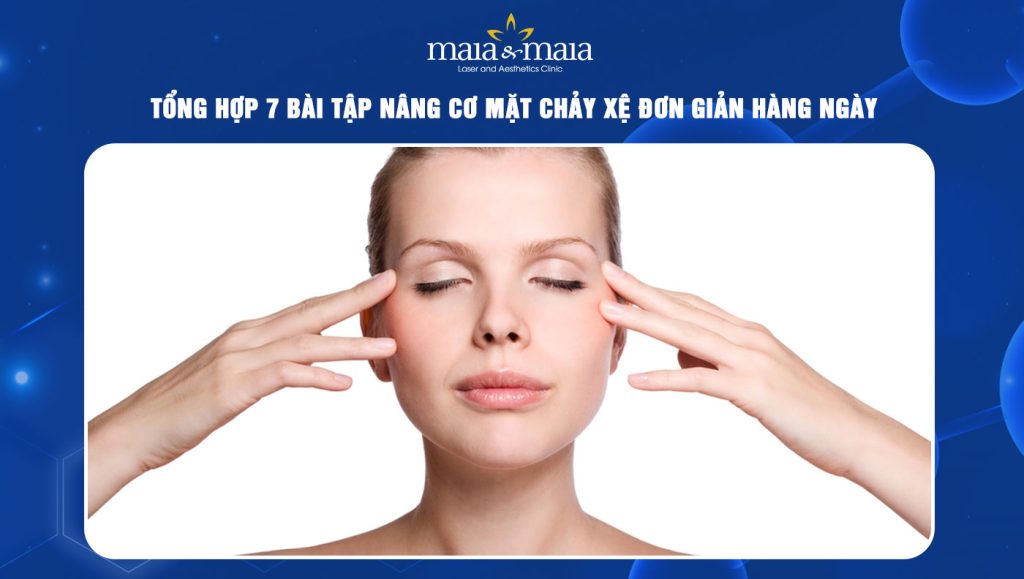 bài tập nâng cơ mặt chảy xệ