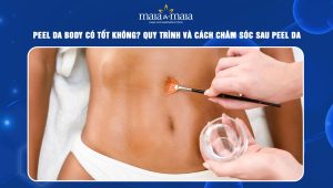 Peel da body có tốt không? Quy trình và cách chăm sóc sau peel da 67 Peel da body