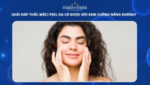 peel da có được bôi kem chống nắng không