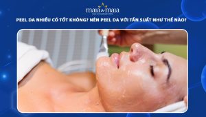 Peel da nhiều có tốt không? Nên peel da với tần suất như thế nào? 77 peel da nhiều có tốt không