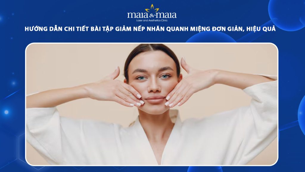 bài tập giảm nếp nhăn quanh miệng