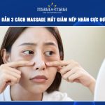 Cách massage mắt giảm nếp nhăn