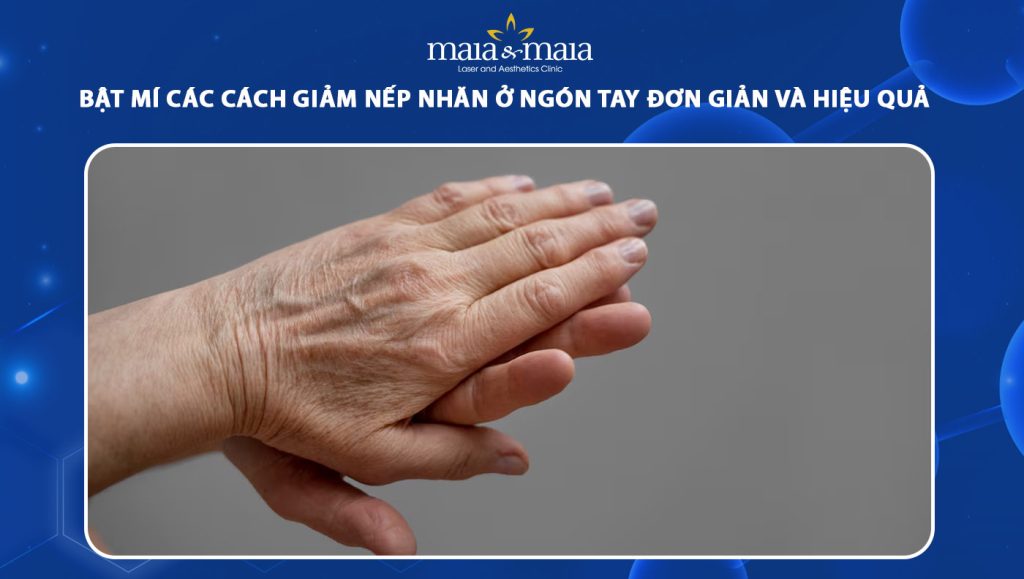 nếp nhăn ở ngón tay