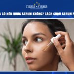 peel da có nên dùng serum không
