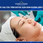 tác hại của tiêm botox gọn hàm