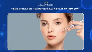 Tiêm botox là gì? Tiêm botox ở đâu an toàn và hiệu quả? 82 tiêm botox