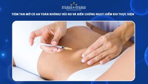 Tiêm tan mỡ có an toàn không? Rủi ro và biến chứng nguy hiểm khi thực hiện 60 tiêm tan mỡ