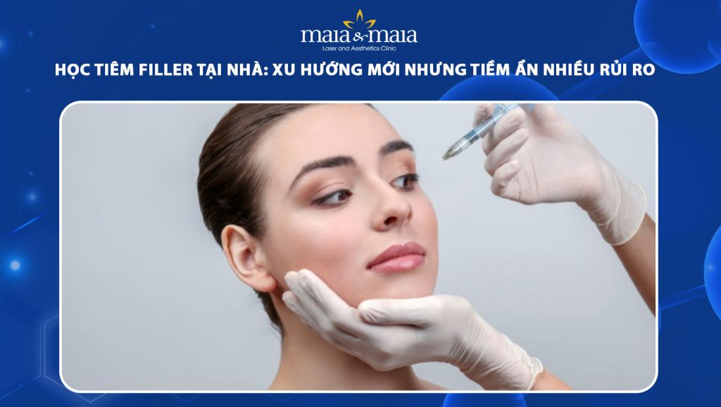 học tiêm filler tại nhà