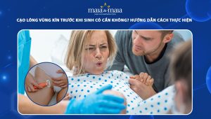 Cạo lông vùng kín trước khi sinh có cần không? Hướng dẫn cách thực hiện 29 cạo lông vùng kín trước khi sinh