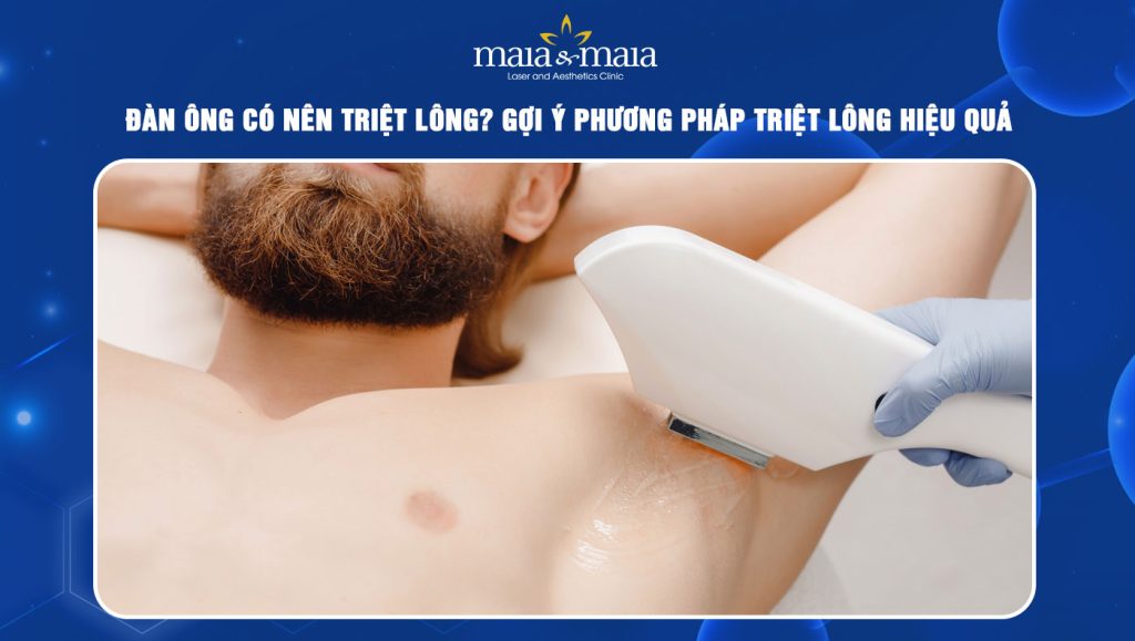 đàn ông có nên triệt lông