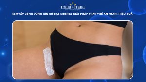 Kem tẩy lông vùng kín có hại không? Giải pháp thay thế an toàn, hiệu quả 29 kem tẩy lông vùng kín có hại không