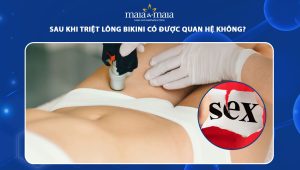 Chuyên gia giải đáp sau khi triệt lông bikini có được quan hệ không? 88 sau khi triệt lông bikini có được quan hệ không