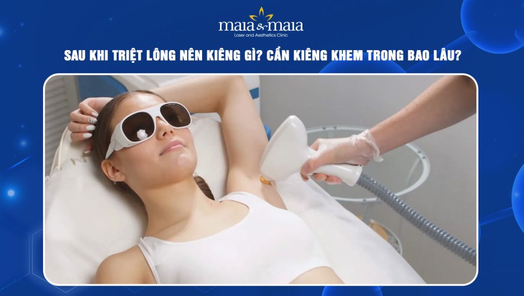 sau khi triệt lông nên kiêng gì