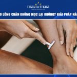 cách cạo lông chân không mọc lại
