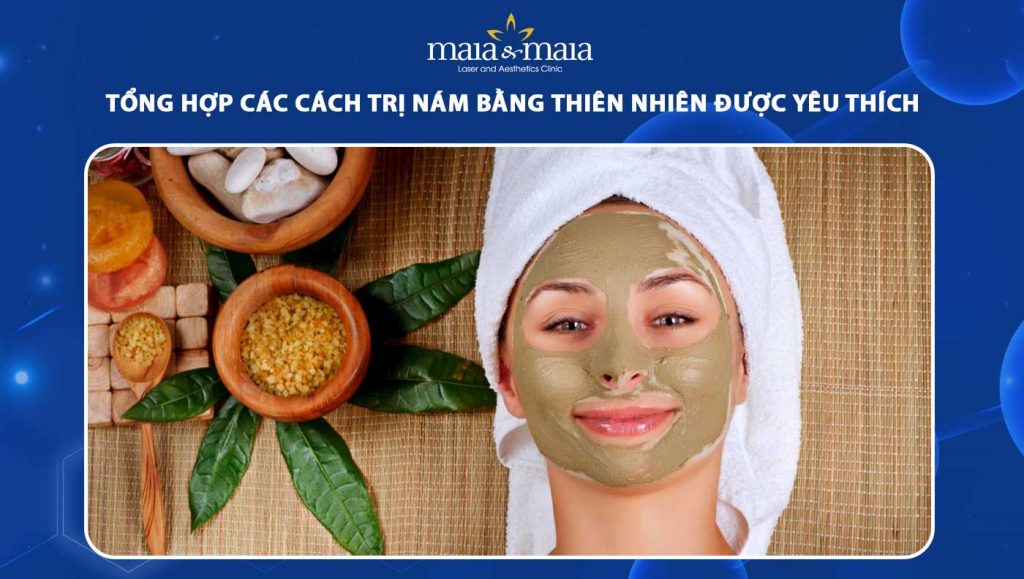 cách trị nám da mặt bằng thiên nhiên
