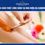 cách triệt lông chân tại nhà