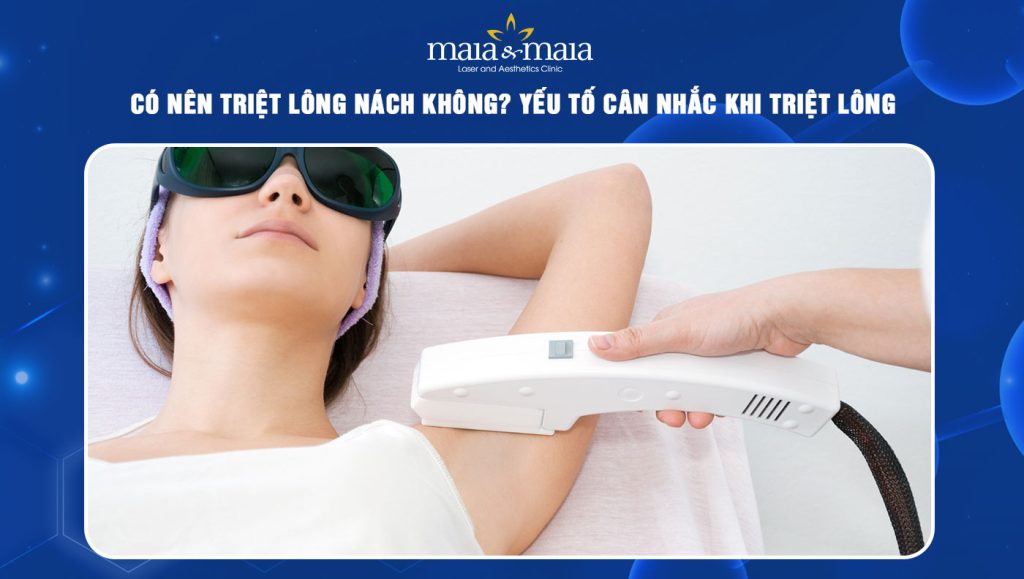 có nên triệt lông nách không