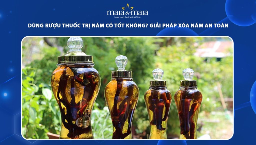 dùng rượu thuốc trị nám