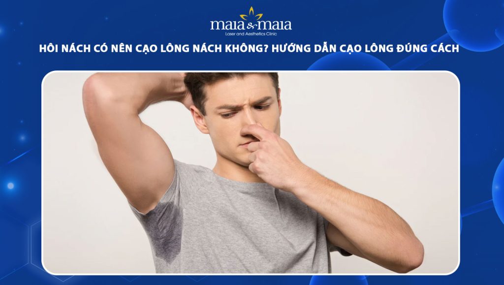 hôi nách có nên cạo lông nách