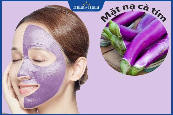 Top 5 cách trị nám bằng cà tím tiết kiệm, dễ áp dụng tại nhà 2 mặt nạ cà tím