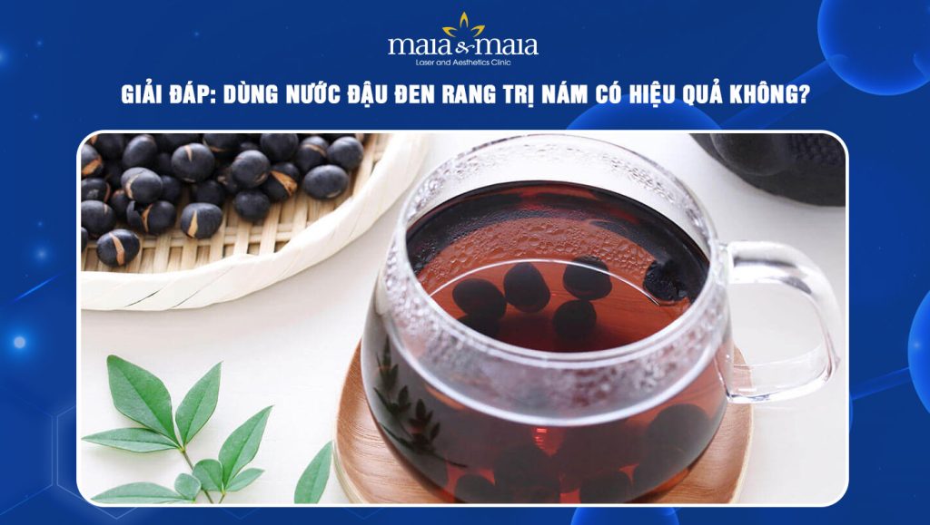 nước đậu đen rang trị nám