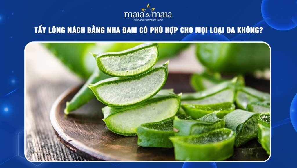 tẩy lông nách bằng nha đam