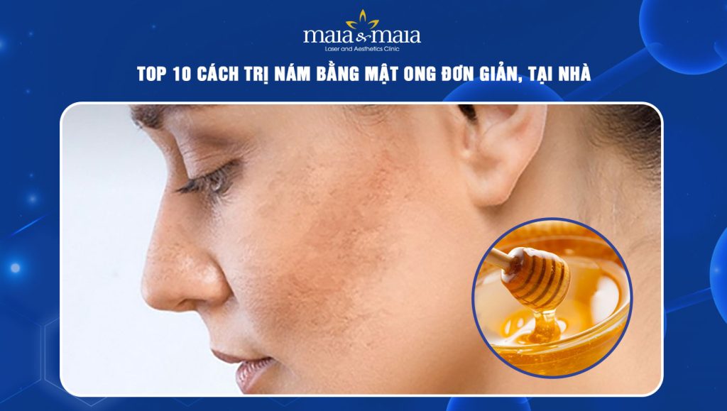 cách trị nám bằng mật ong