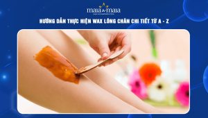 Hướng dẫn thực hiện wax lông chân chi tiết từ A - Z  54 wax lông chân