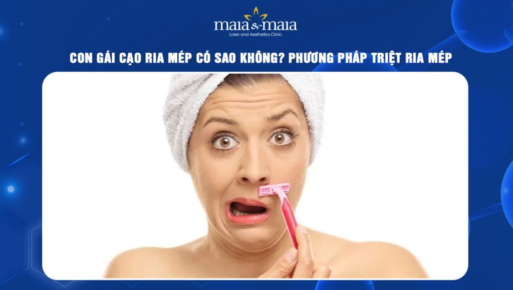 con gái triệt ria mép có sao không