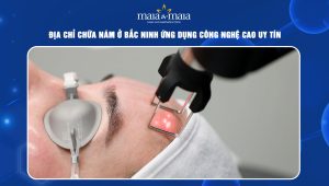 Địa chỉ chữa nám ở Bắc Ninh ứng dụng công nghệ cao uy tín 84 địa chỉ chữa nám ở Bắc Ninh