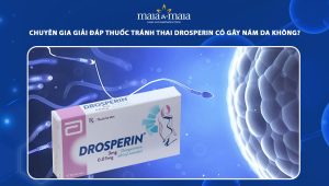 Chuyên gia giải đáp thuốc tránh thai Drosperin có gây nám da không? 81 thuốc tránh thai drosperin có gây nám da không