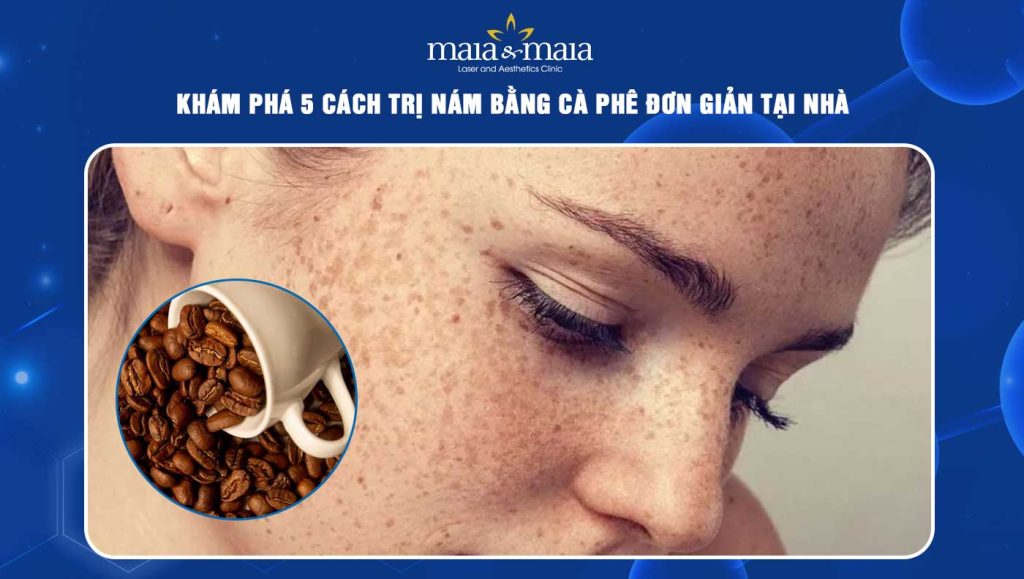 trị nám bằng cà phê