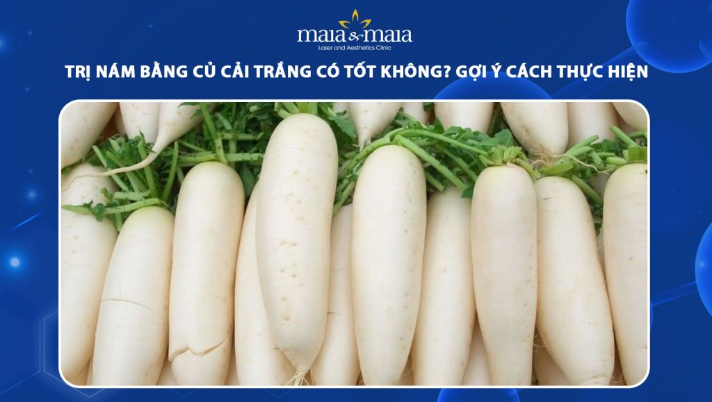 trị nám bằng củ cải trắng
